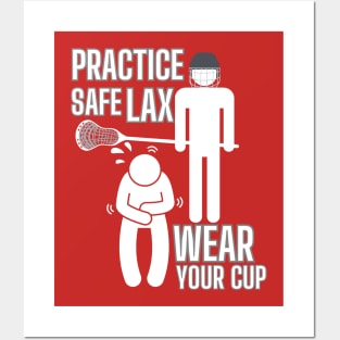 Lacrosse, Safe LAX Wear Your Cup Posters and Art